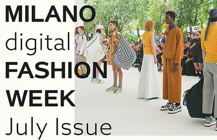 Milan Digital Fashion Week en Julio