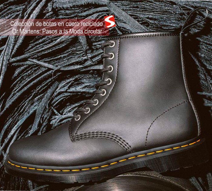 Colección de botas en cuero reciclado Dr Martens: Pasos a la Moda circular