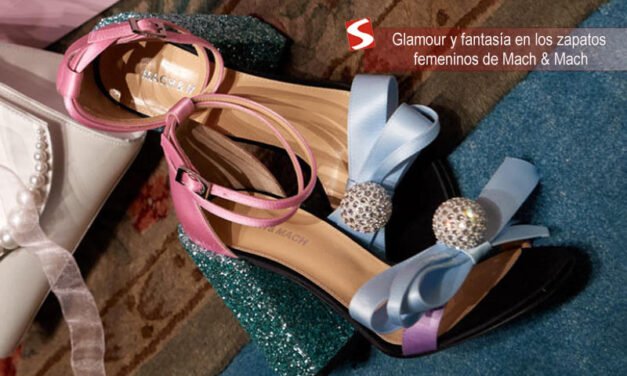 Glamour y fantasía en los zapatos femeninos de Mach & Mach