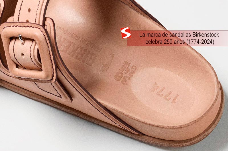 La marca de sandalias Birkenstock celebra 250 años