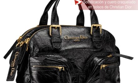 Sofisticación y cuero craquelado en bolsos de Christian Dior