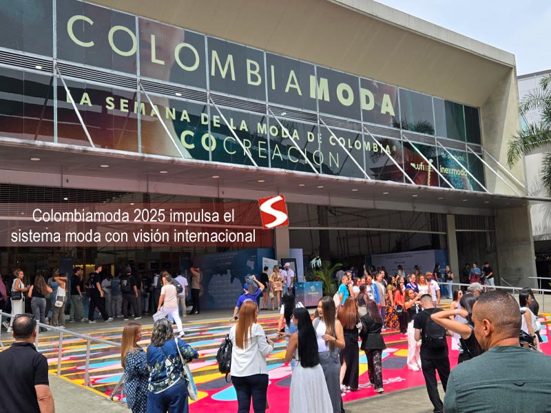 Colombiamoda 2025 impulsa sistema moda con visión internacional