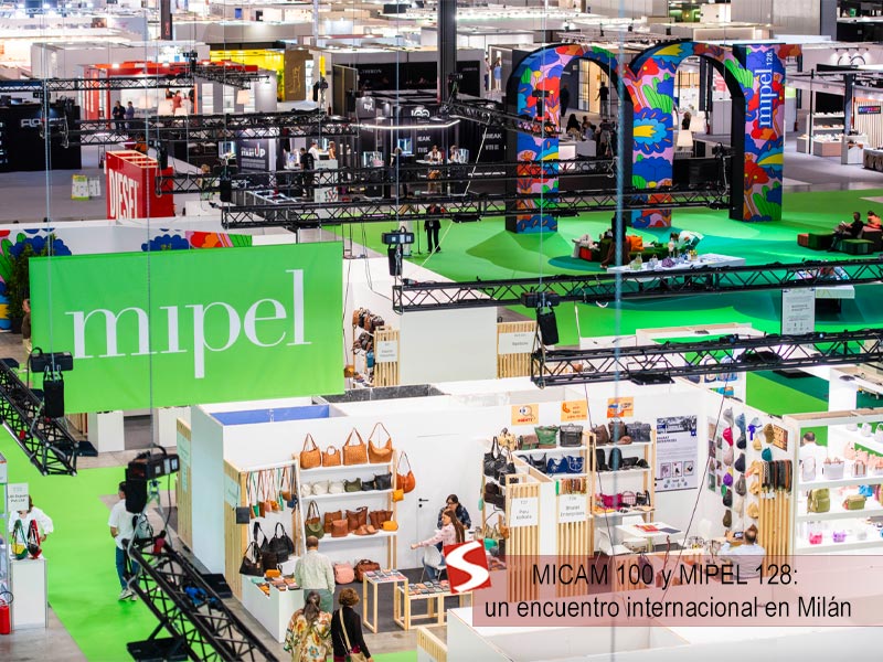 MICAM 100 y MIPEL 128: un encuentro internacional en Milán